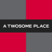 A Twosome place
